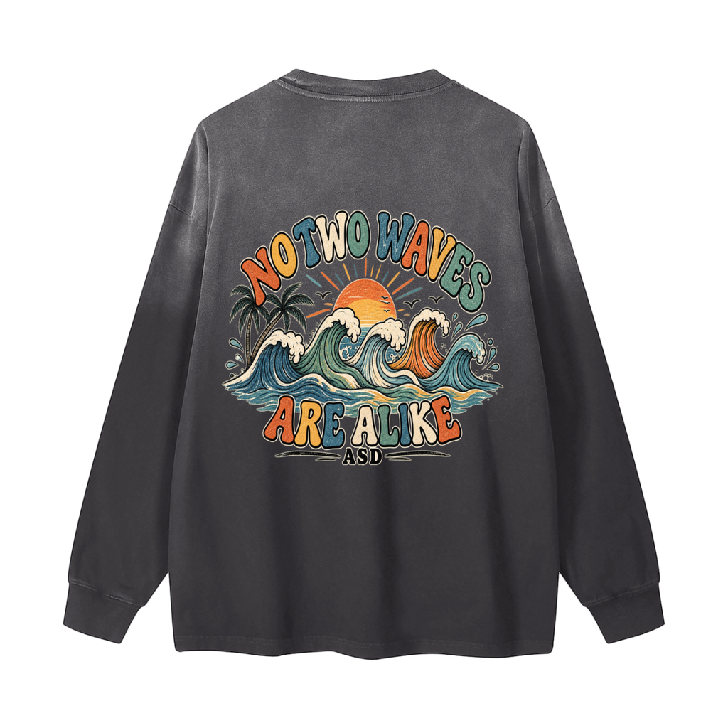 “No Two Waves Are Alike” Adult Long Sleeve