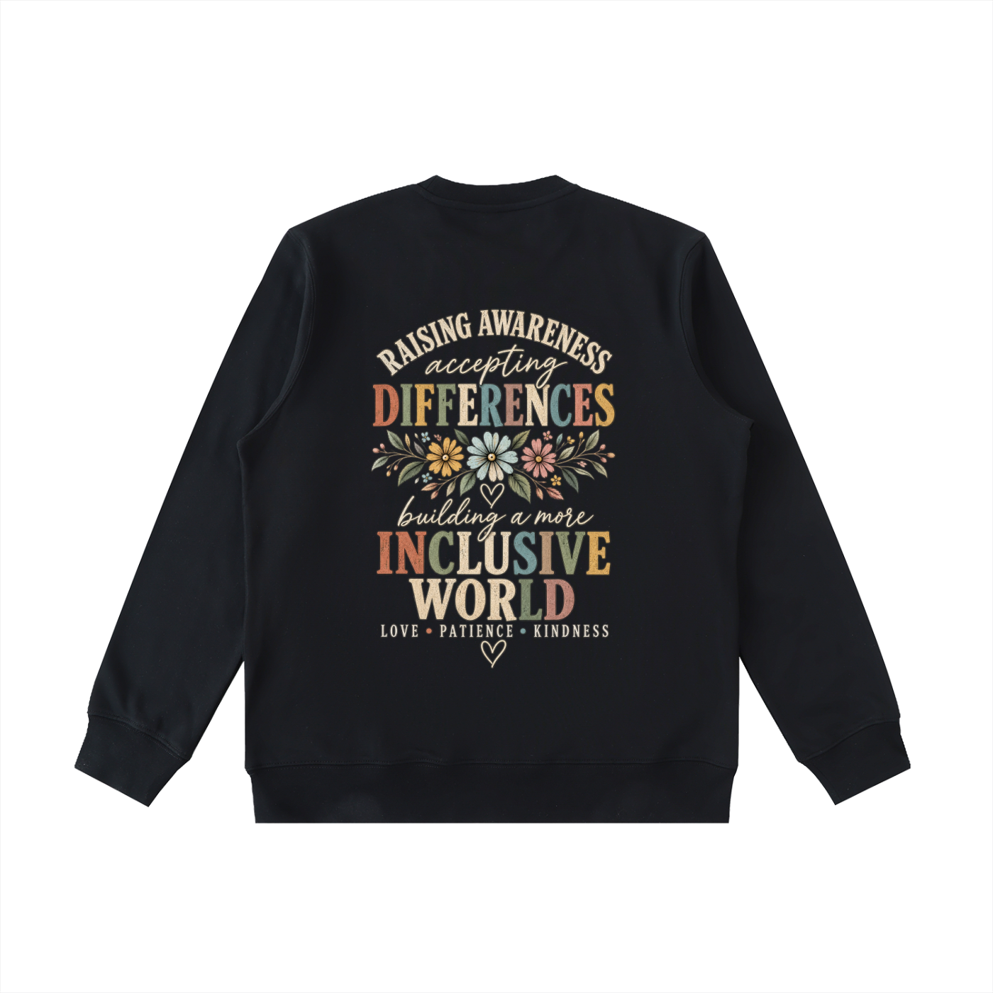 Building an Inclusive World Sweatshirt